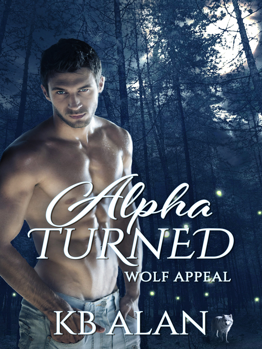 Title details for Alpha Turned by KB Alan - Available